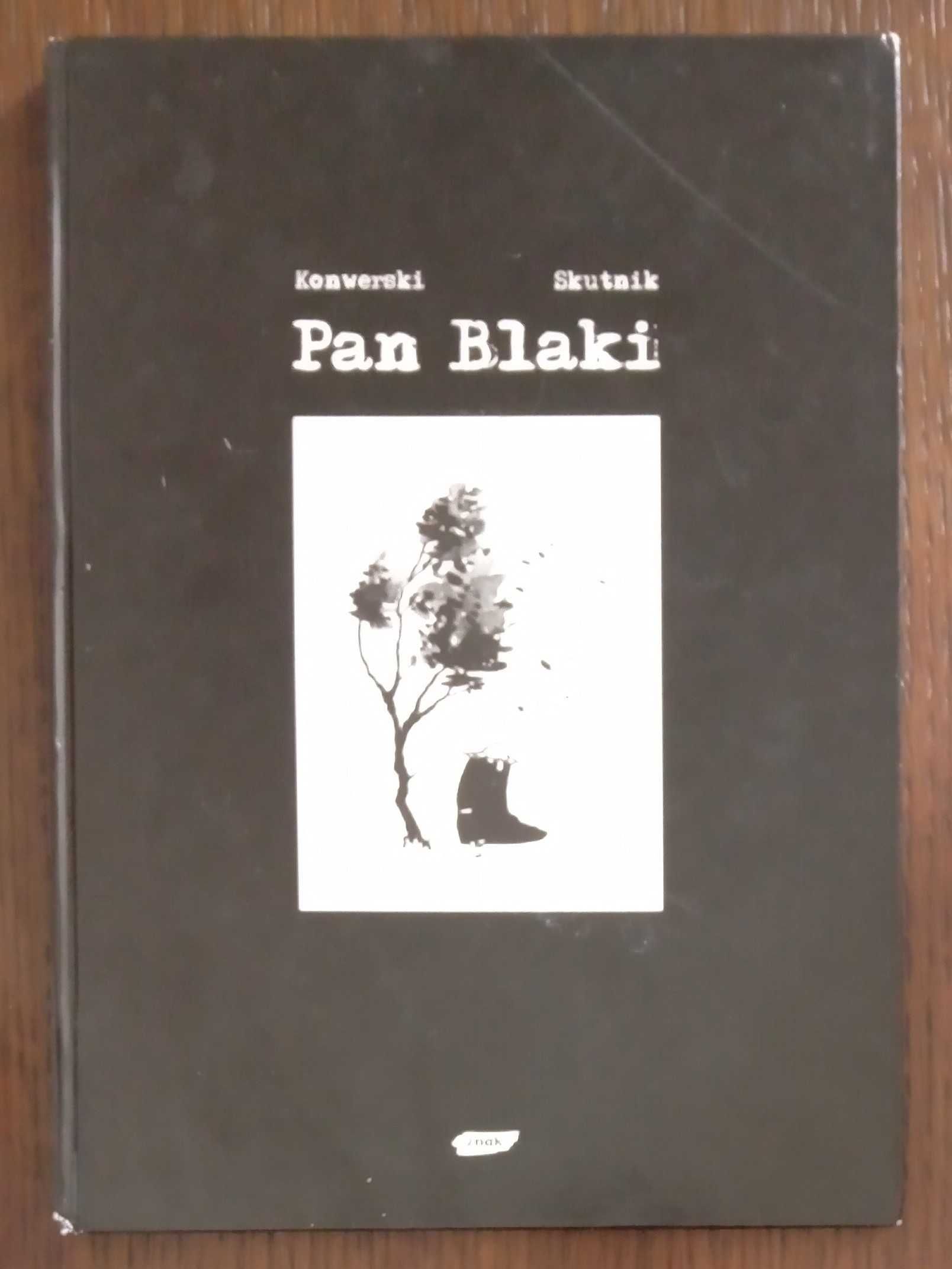 Pan Blaki - Karol Konwerski, Matusz Skutnik