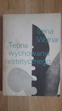 Teoria wychowania estetycznego, Irena Wojnar