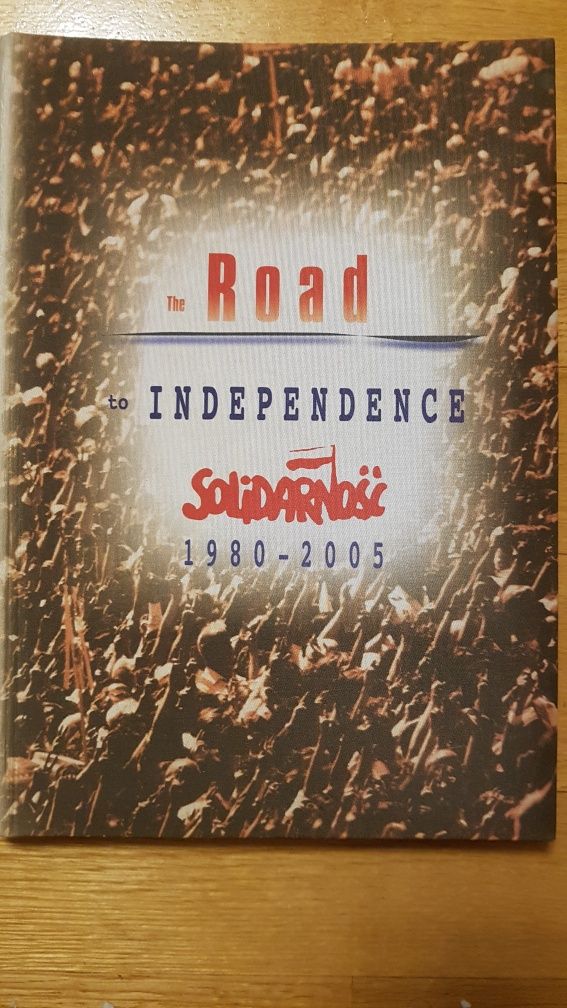 The Road to independence.