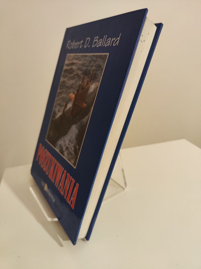 Poszukiwania - Robert D. Ballard .