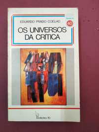 Os Universos da Crítica - Eduardo Prado Coelho