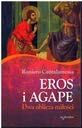 Eros i agape dwa oblicza miłości Cantalamessa