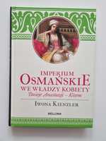 Książka Imperium Osmańskie we władzy kobiet