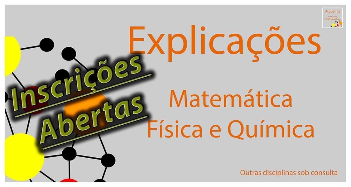 Explicações Física e Química e Matemática. PRESENCIAL / ONLINE