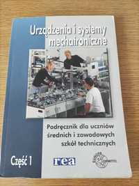 Urządzenia i systemy mechatroniczne Część 1, M.Olszewski, REA