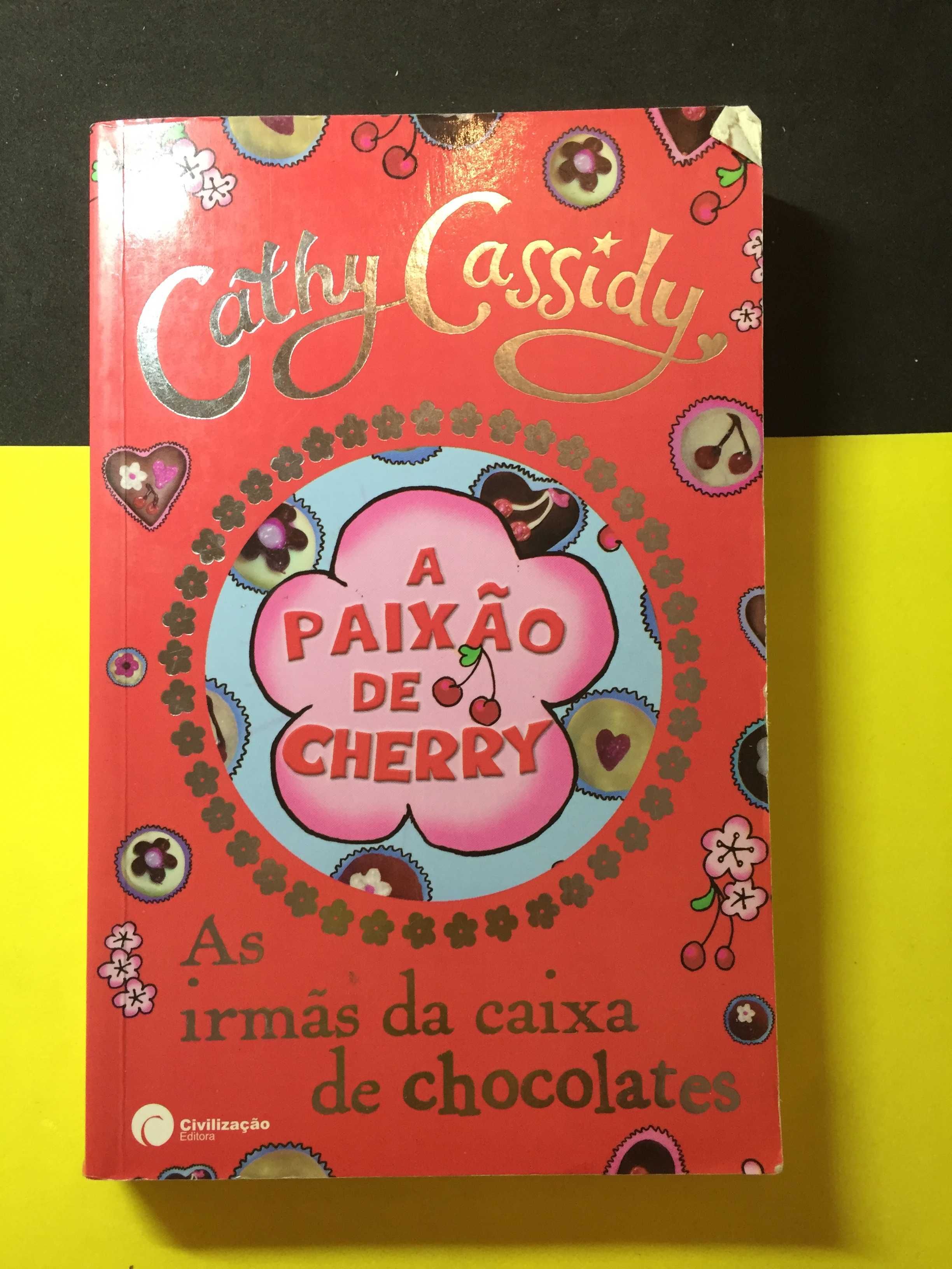 Cathy Cassidy - A Paixão de Cherry