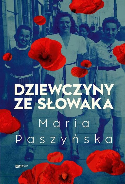 Dziewczyny ze Słowaka Literanova Maria Paszyńska Rok wydania: 2024,