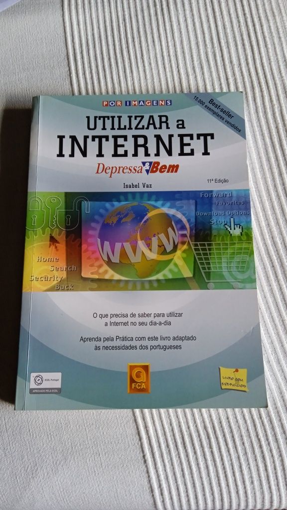 (Livro Informática) Utilizar a Internet Depressa e Bem