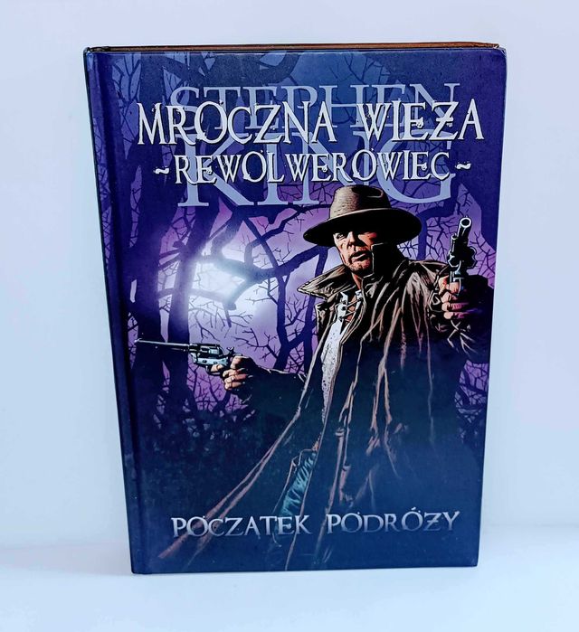 Mroczna Wieża - Początek podróży Stephen King