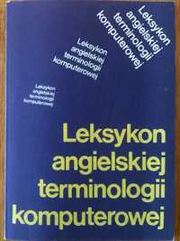 "Leksykon angielskiej terminologii komputerowej" Andrzej Heyduk