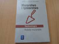 Murarstwo i tynkarstwo. Technologia roboty murarskie .