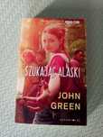 John Green Szukając Alaski