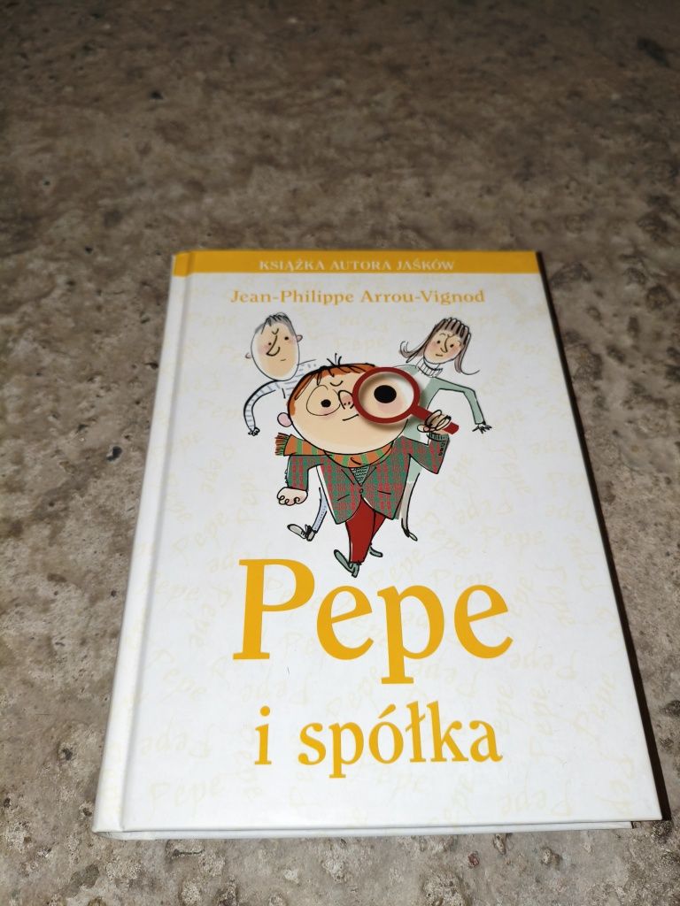 Pepe i spółka Jean-Philippe Arrou-Vignod
