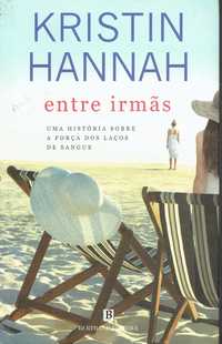 15013

Entre Irmãs
de Kristin Hannah