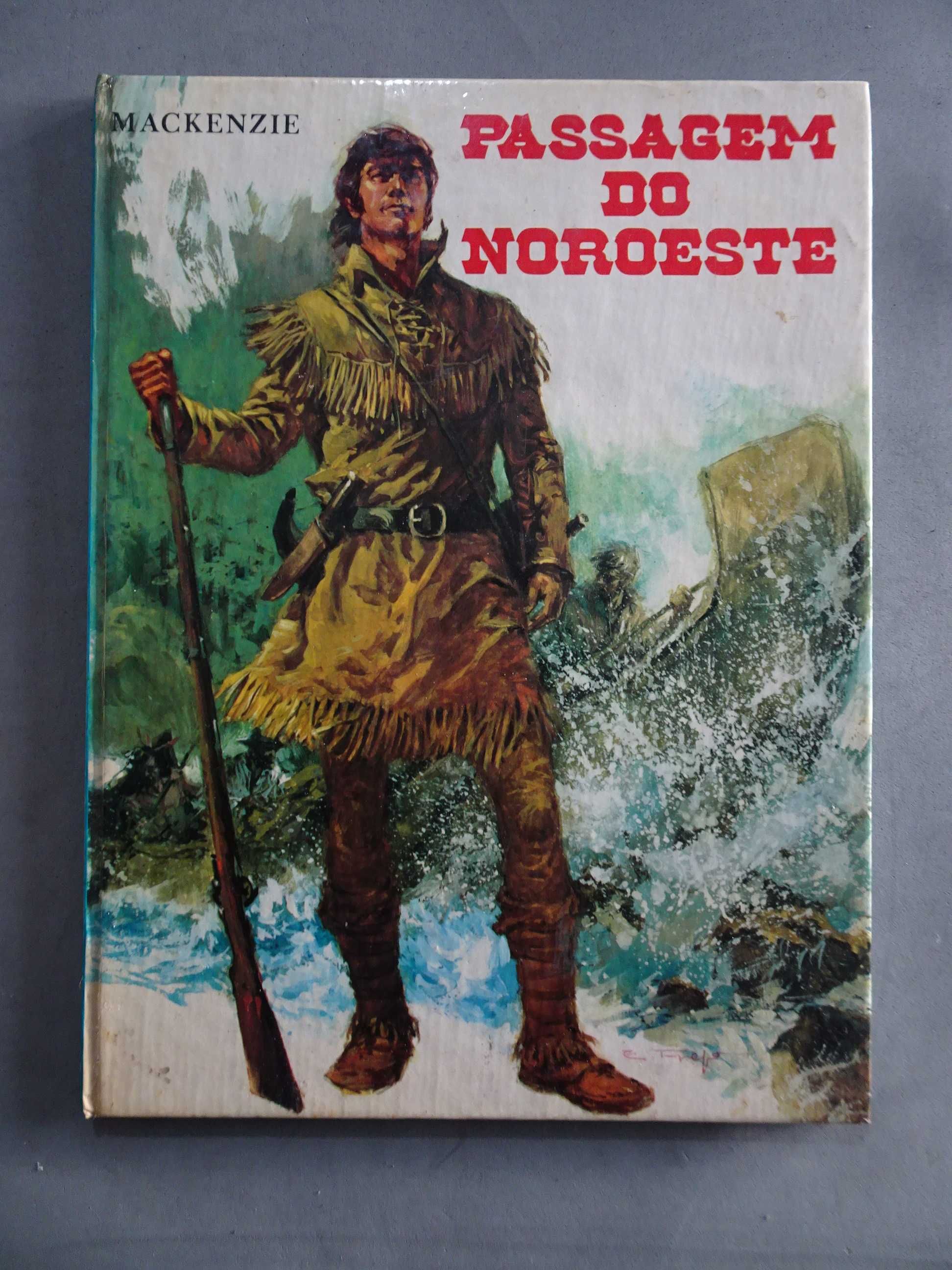 Livro - Passagem do noroeste Mackenzie – Colecção Expedição