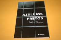 [] Azulejos Pretos, de Pedro Bidarra