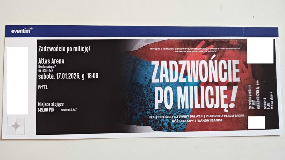 2 bilety na koncert "Zadzwońcie po milicję" Atlas Arena 17.01.2026