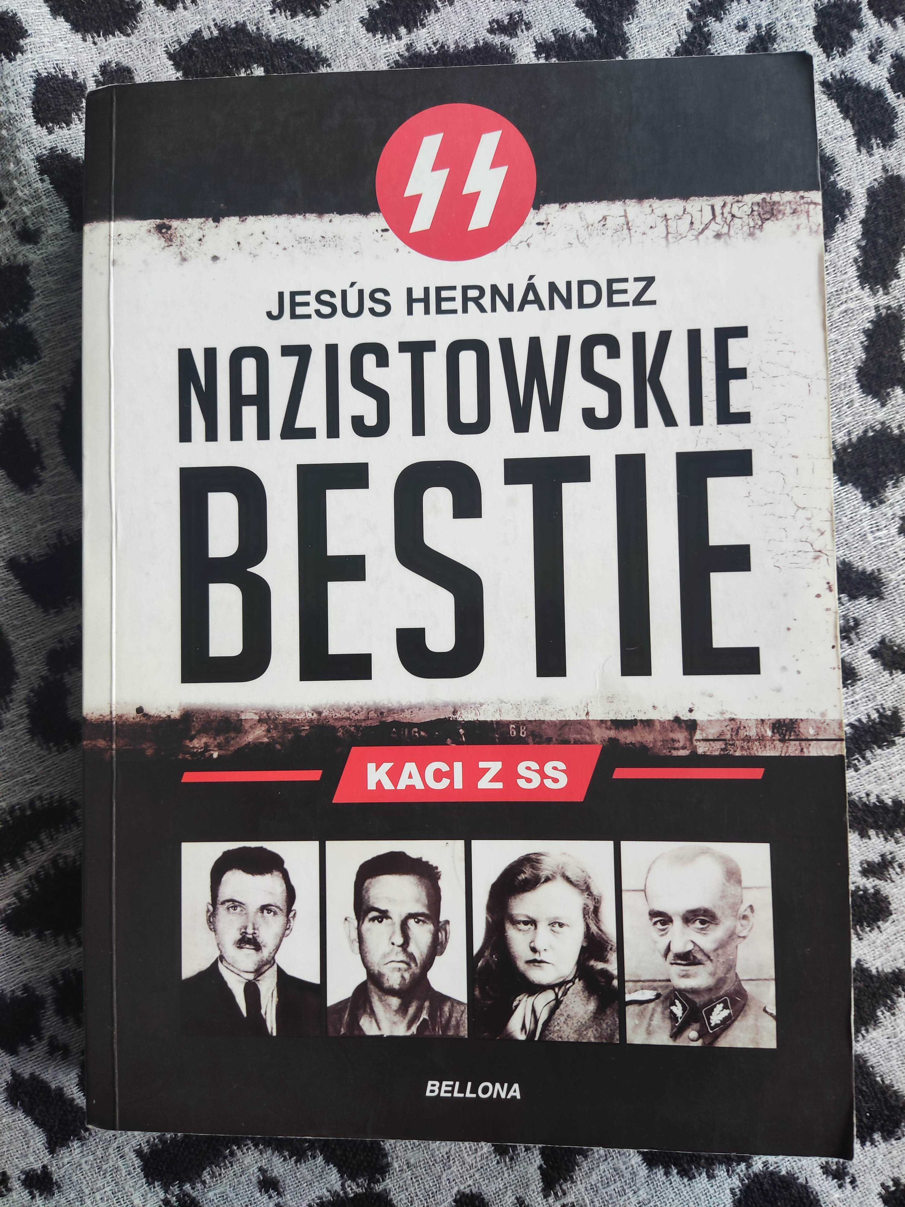 "Nazistowskie bestie". Jesus Hernandez.