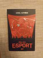 Polski e sport Karol Kopańko