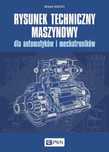 Rysunek Techniczny Maszynowy Dla Automatyków I... 32236A00100Ks