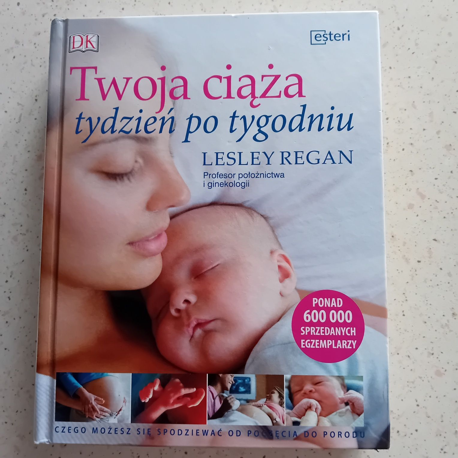 Książka Twoja ciąża tydzień po tygodniu