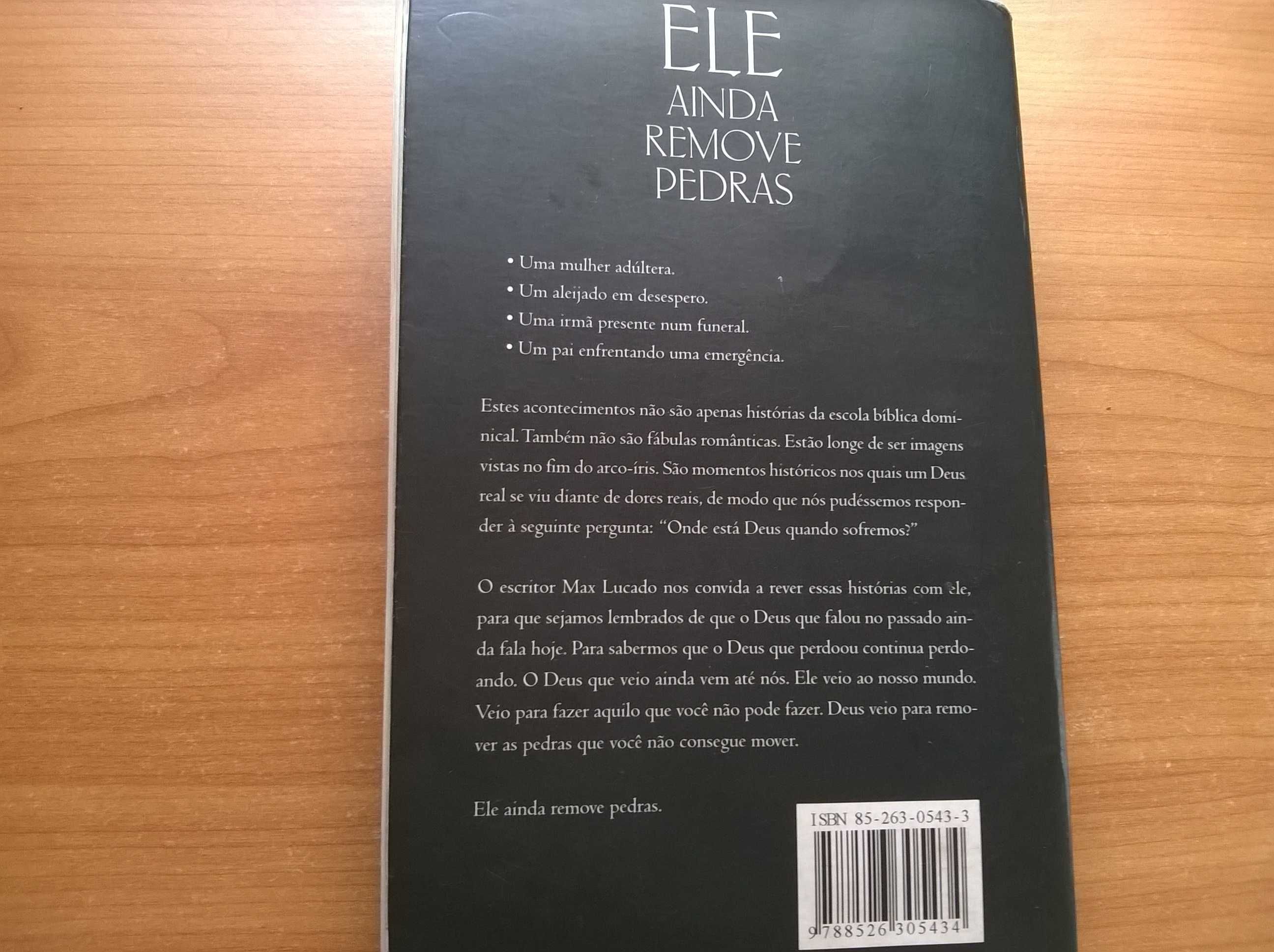 Ele Ainda Remove Pedras - Max Lucado