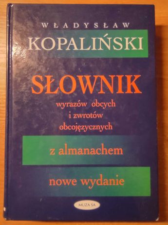 Władysław Kopaliński słownik wyrazów obcych i zwrotów