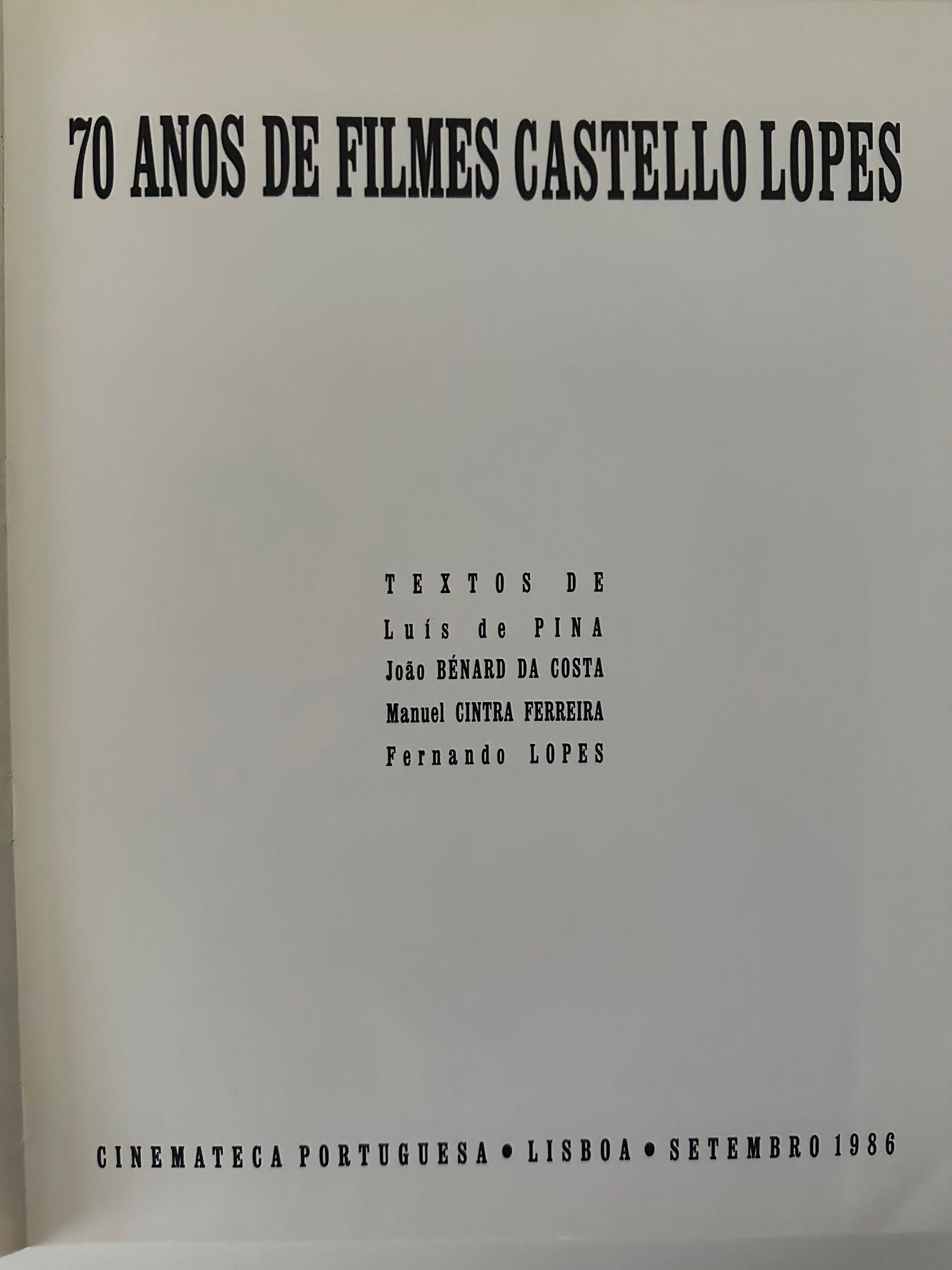 70 Anos de Filmes Castello Lopes - Cinemateca - 1986