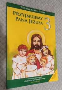 Przyjmujemy Pana Jezusa Podręcznik do religii kl. 3 Wydawnictwo Wam