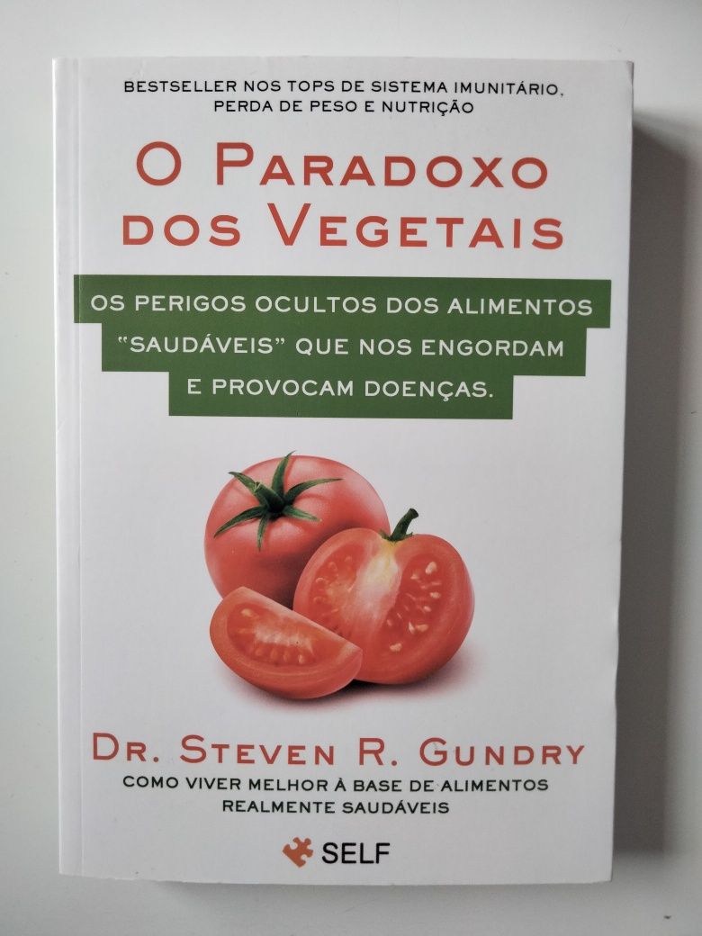 NOVO • O Paradoxo dos Vegetais, Dr. Steven R. Gundry