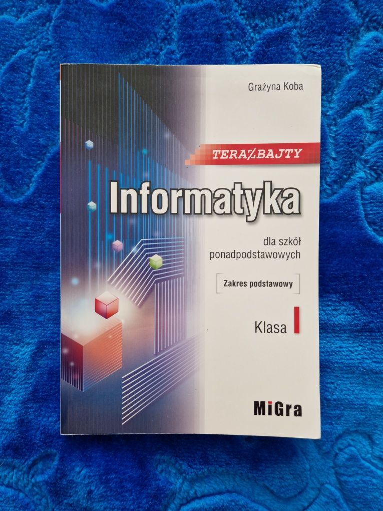 Informatyka 1 podręcznik dla szkół ponadpodstawowych