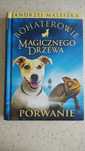 Magiczne Drzewo Tytuły: "Porwanie", "Berło" i "Stwór"