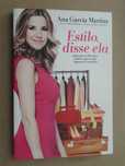 Estilo, Disse Ela de Ana Garcia Martins