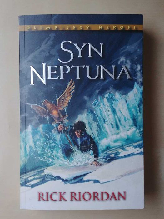 Olimpijscy Herosi. Syn Neptuna - Rick Riordan - stan idealny