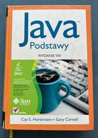 JAVA Podstawy: Wydanie VIII - Cay S. Horstmann, Gary Cornell