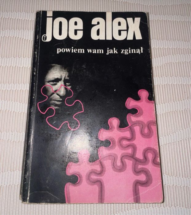 Joe Alex powiem wam jak zginął  1989