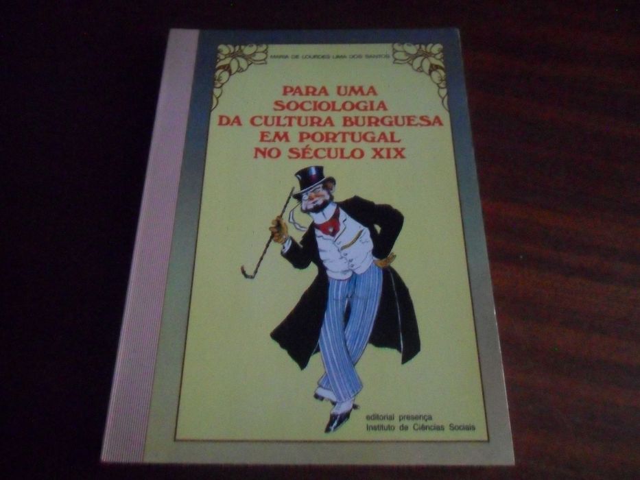 "Para Uma Sociologia da Cultura Burguesa em Portugal no Século XIX"