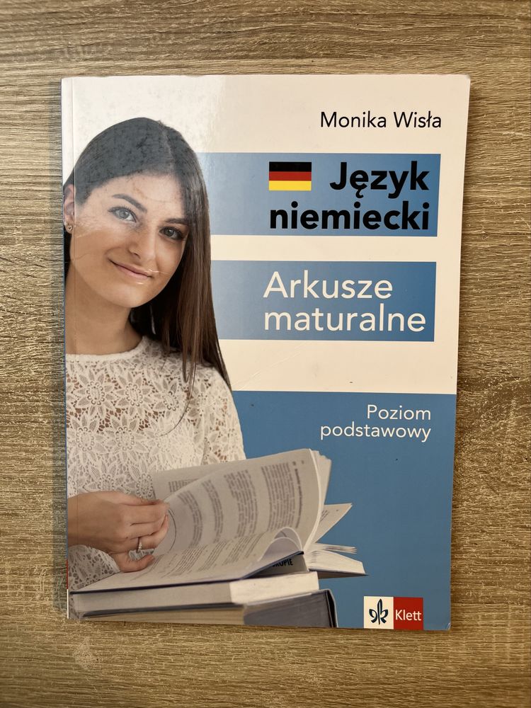 Arkusze maturalne do języka niemieckiego poziom podstawowy Monika Wisł