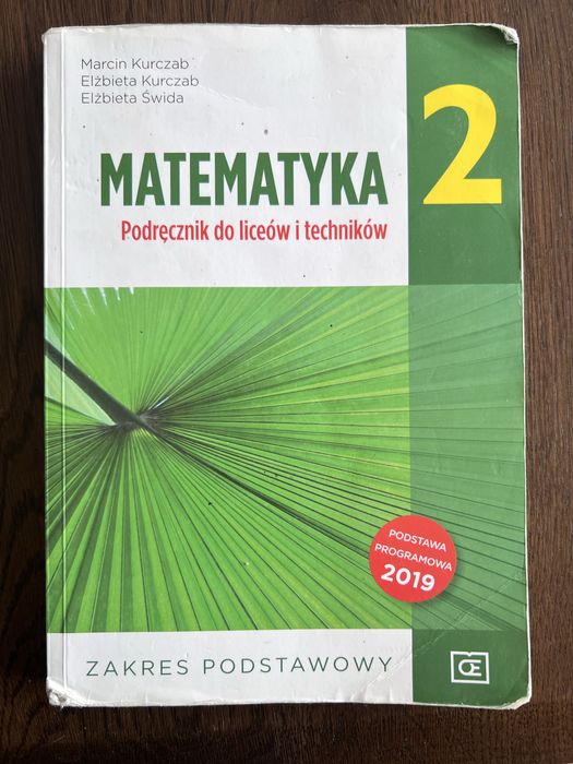 Matematyka 2 Podręcznik do liceów i techników