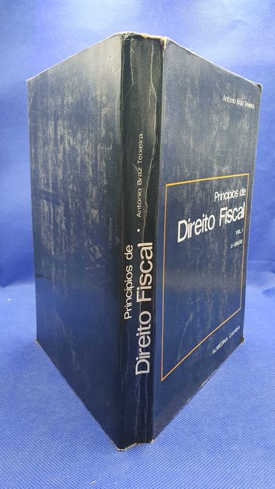 Livro - REF PBV - António Braz Teixeira - Princípios de Direito Fiscal