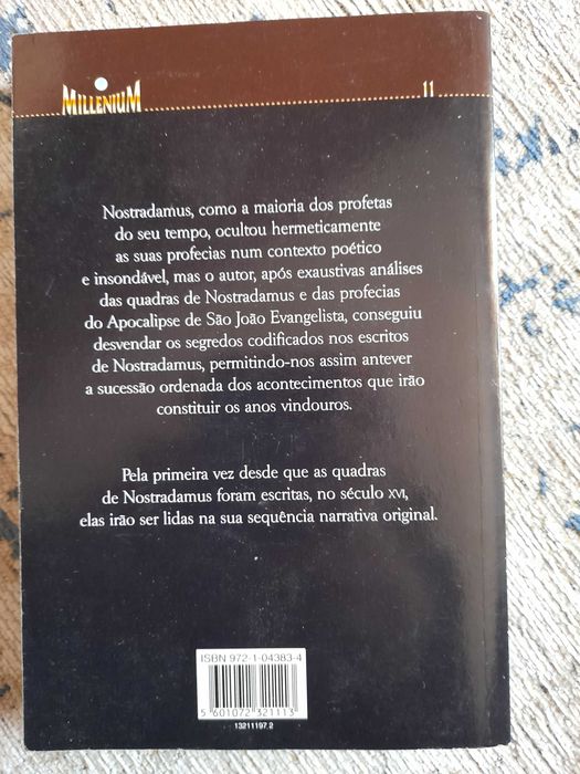 O código de Nostradamus desvendado… Nostradamus e o século XXI