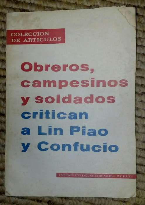 obreros campesinos y soldados critican a lin piao y confucio