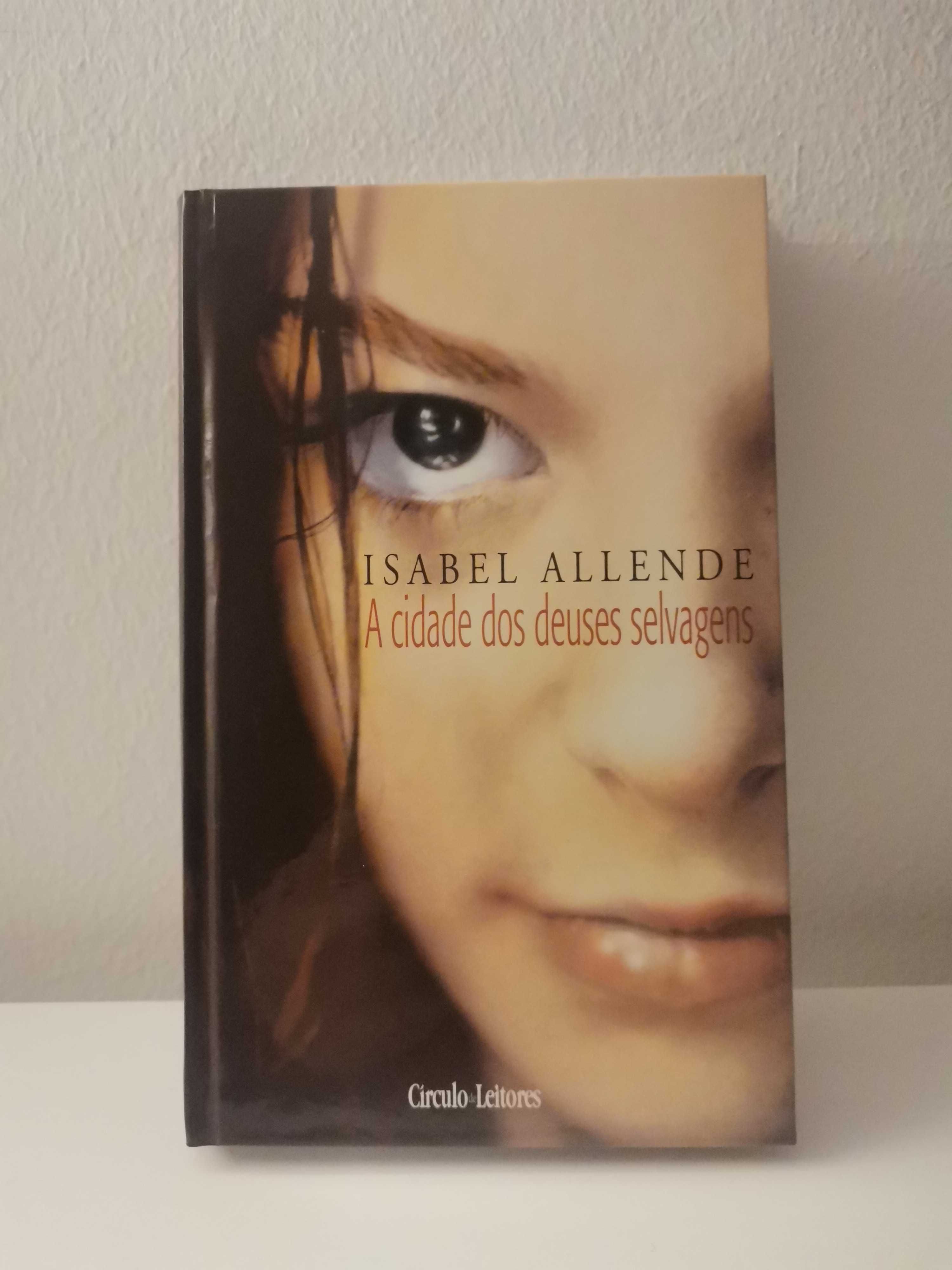 Isabel Allende - a cidade dos Deus selvagens