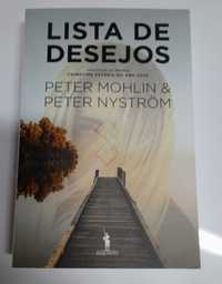 Lista de desejos - Peter Mohlin e Peter Nyström