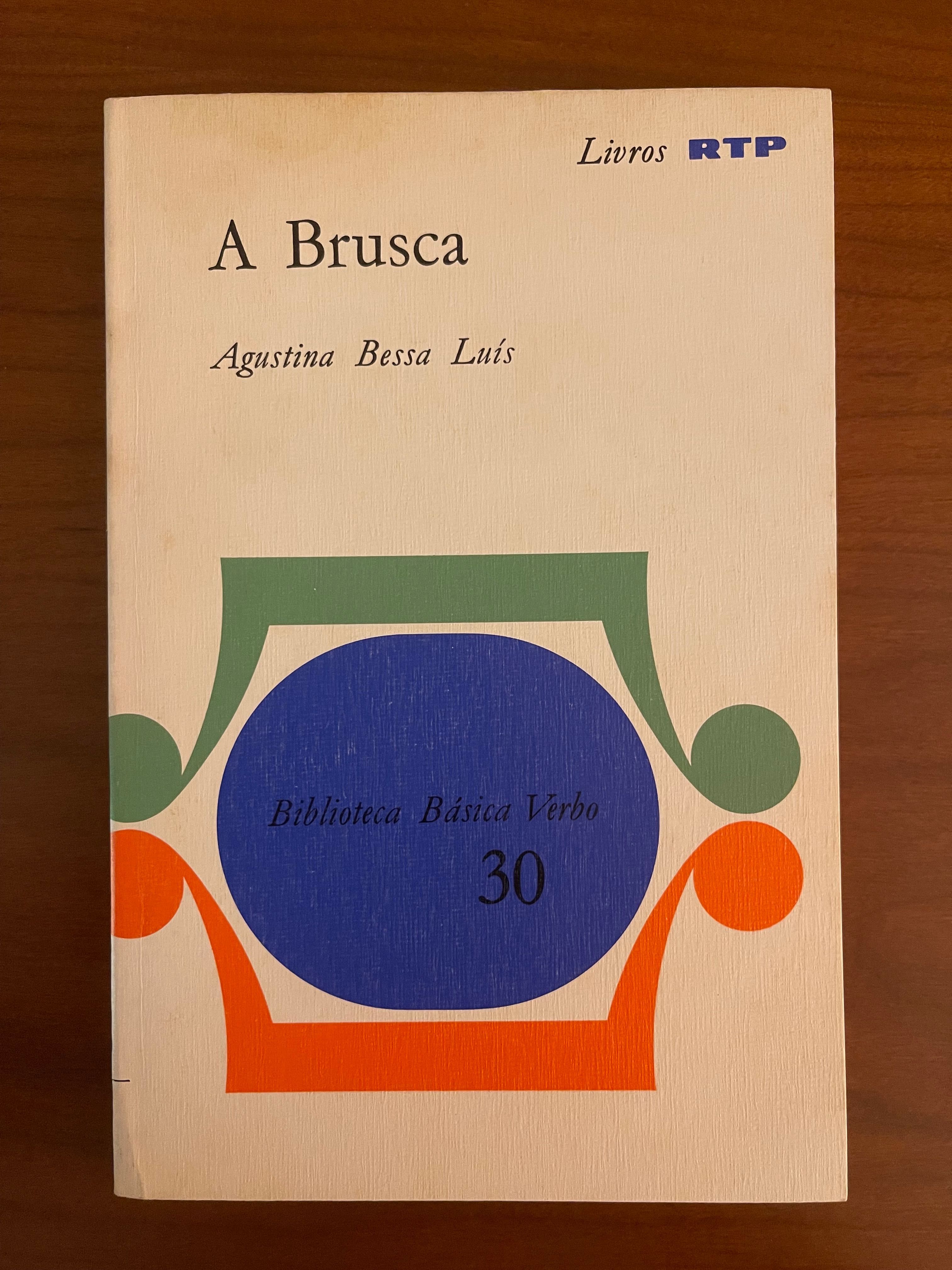 "A Brusca", de Agustina Bessa Luís