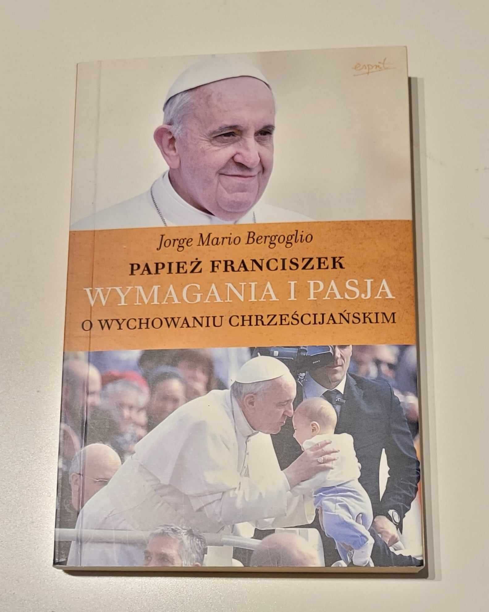 Wymagania i pasja Papież Franciszek