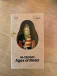 IN-CROWD ages of metal NOVO