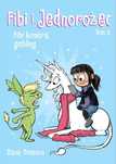 Fibi i jednorożec. Tom 3. Fibi kontra gobliny. Egmont - komiksy