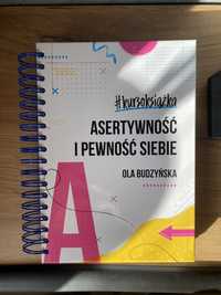 Asertywność i pewność siebie Ola Budzyńska