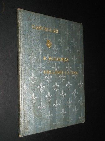 Castellar (Emilio);A Herança Heleno Latina